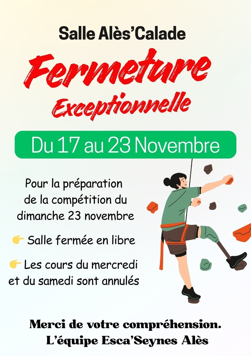 Fermeture Ales'Calade du 17 au 23/11